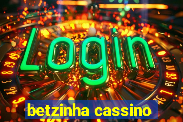 betzinha cassino